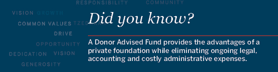 Did you know about Donor Advised Funds